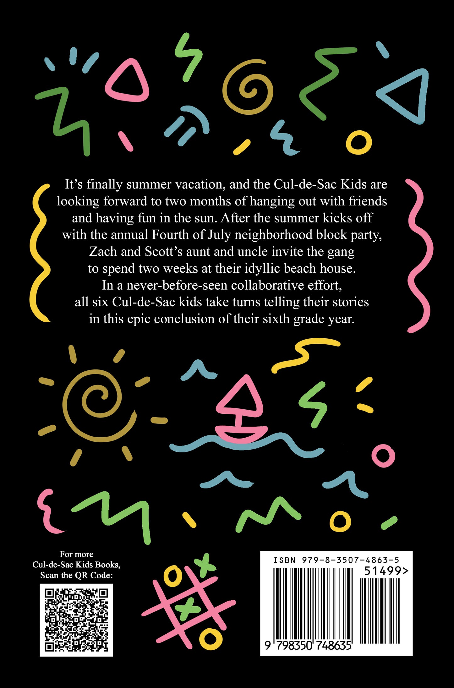 Book 7 - Cul-de-Sac Kids: Summer of 94'