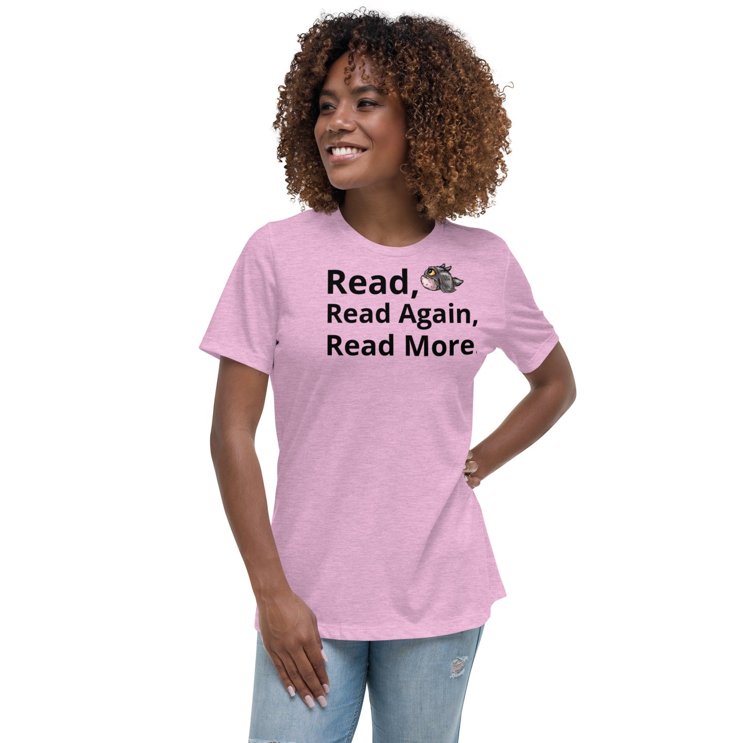 Women's T-Shirt - Read, Read Again, Read More.