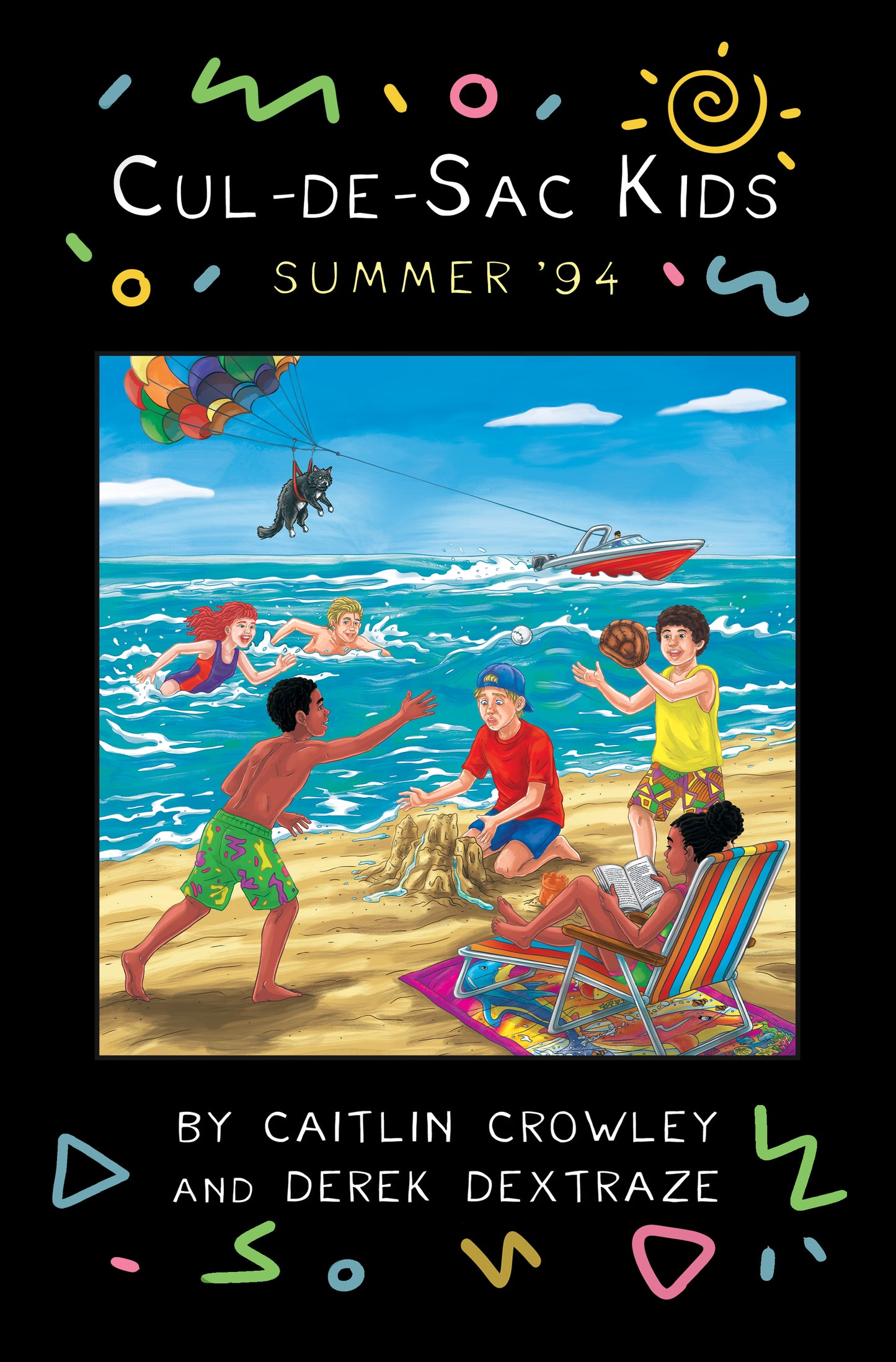 Book 7 - Cul-de-Sac Kids: Summer of 94'